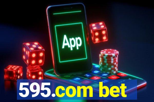 595.com bet